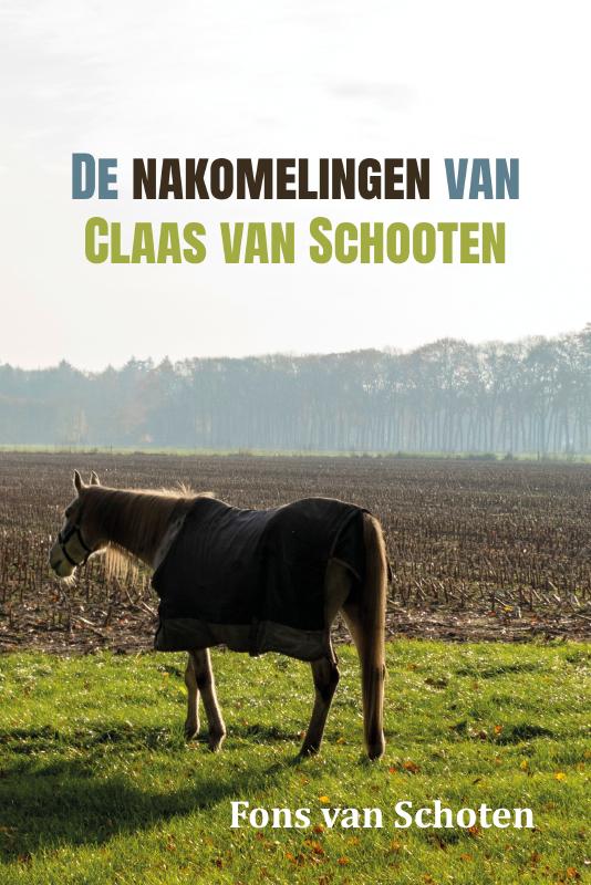 Omslag van De nakomelingen van Claas van Schooten