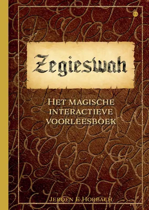 Omslag van Zegieswah