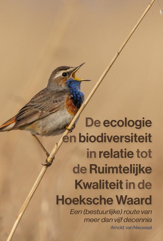 Omslag van De ecologie en biodiversiteit in relatie tot de Ruimtelijke Kwaliteit van de Hoeksche Waard