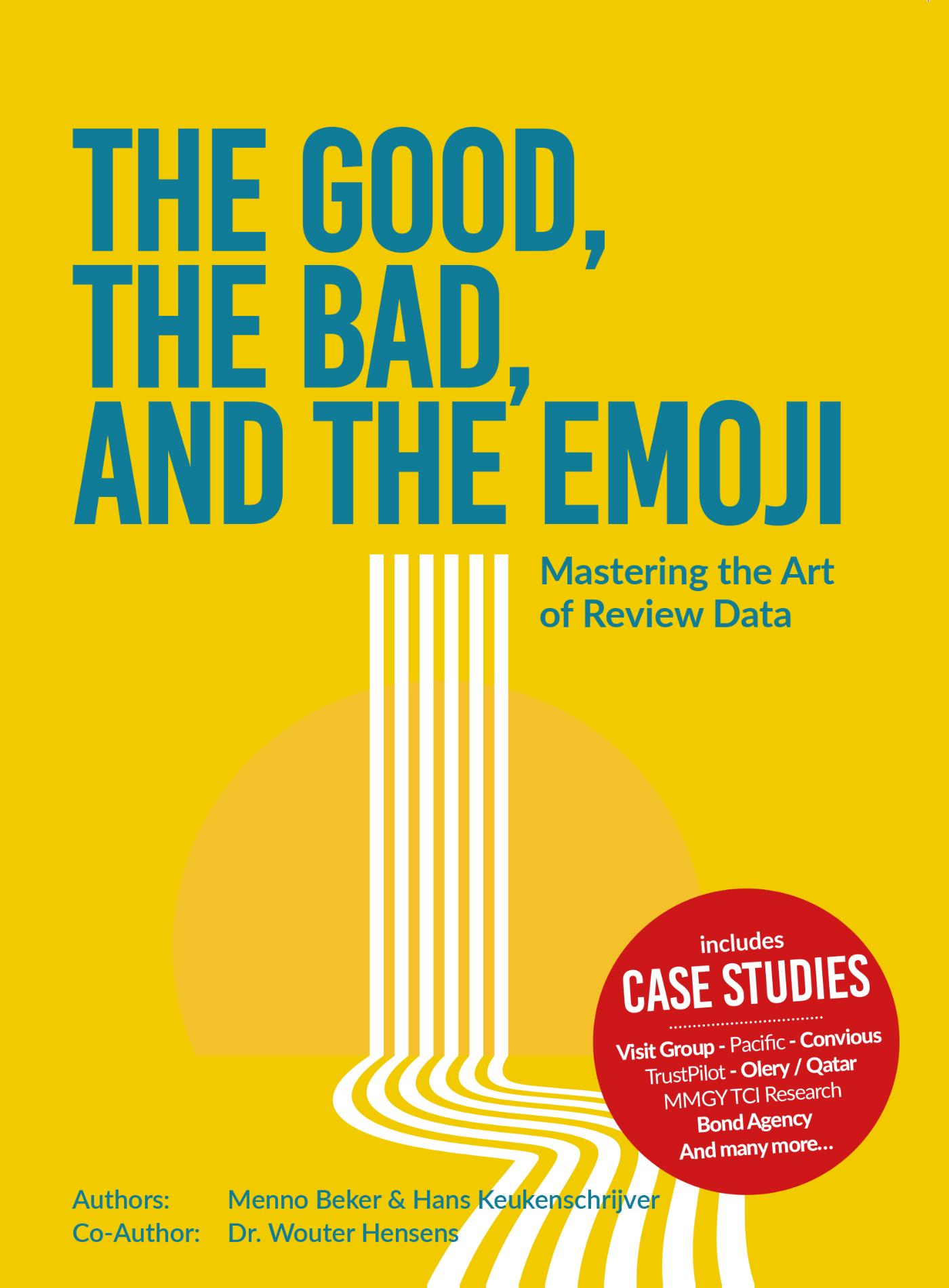 Omslag van The Good, The Bad, and The Emoji: Mastering the art of Review Data