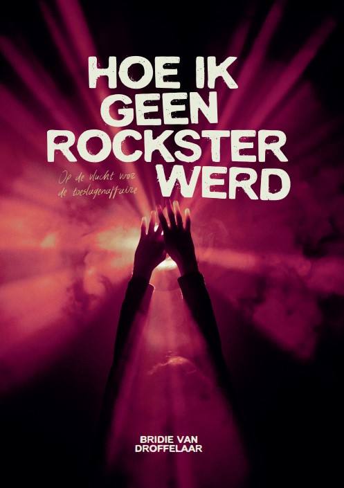 Omslag van Hoe ik geen rockster werd