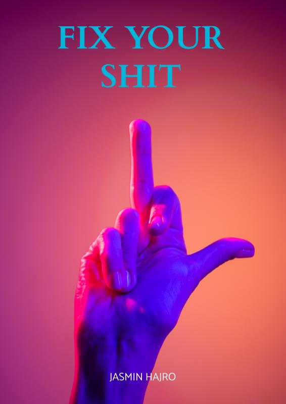 Omslag van Fix your shit
