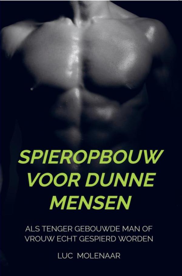 Omslag van Spieropbouw voor dunne mensen