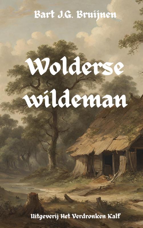 Omslag van Wolderse wildeman