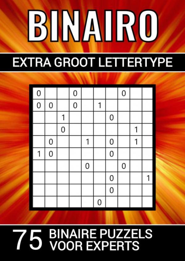 Omslag van Binairo - Extra Groot Lettertype - 75 Binaire Puzzels voor Experts