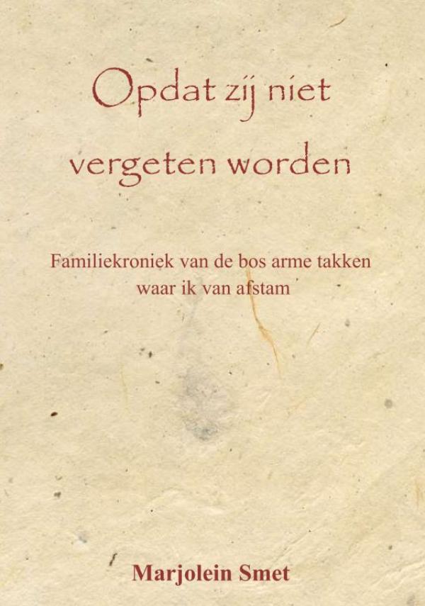 Omslag van Opdat zij niet vergeten worden