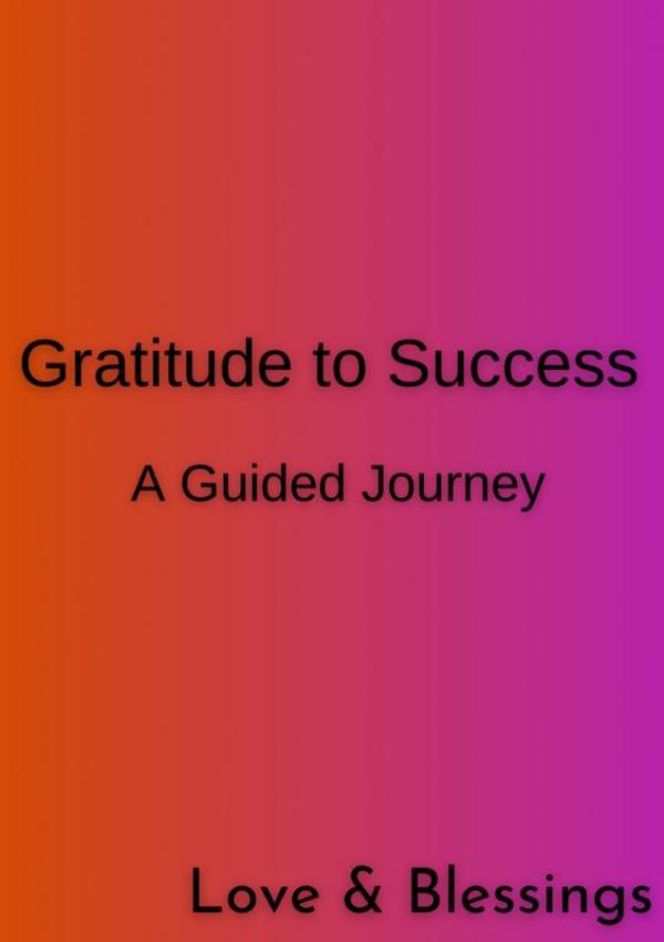 Omslag van Gratitude to Success