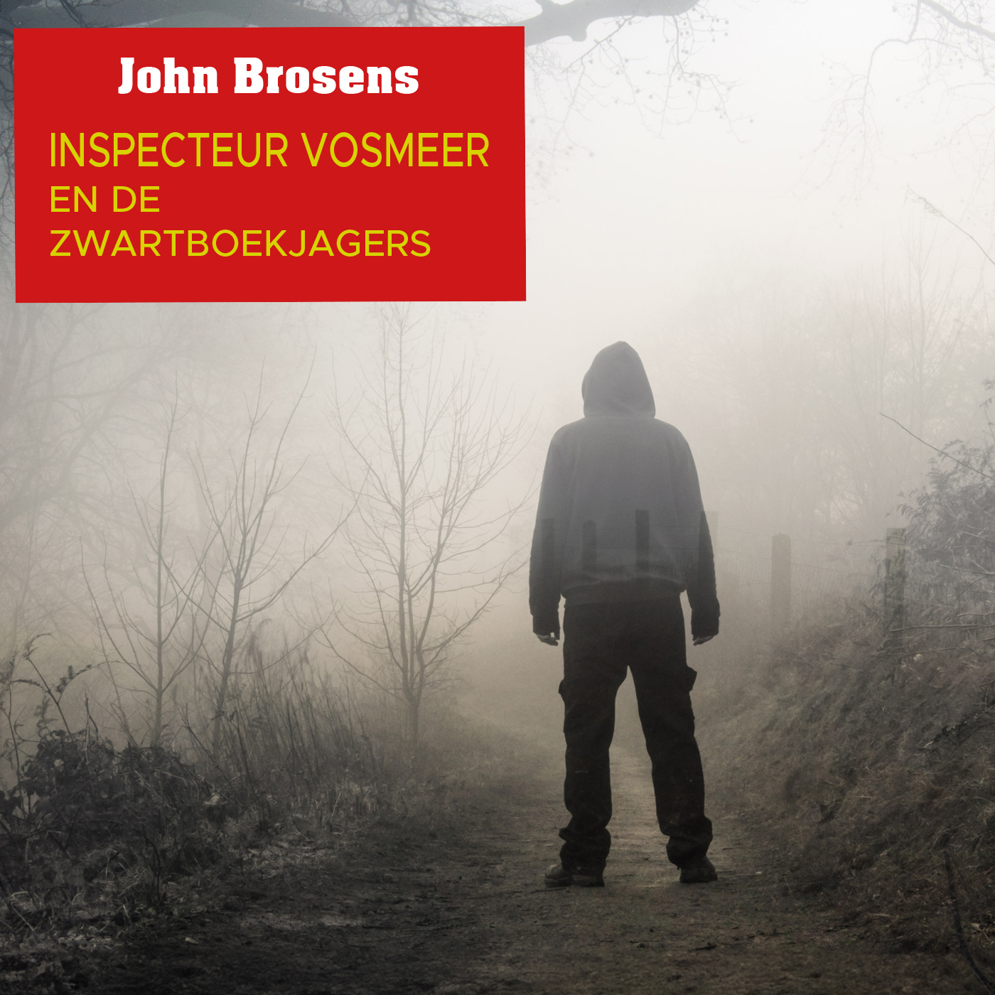 Omslag van Inspecteur Vosmeer en de zwartboekjagers