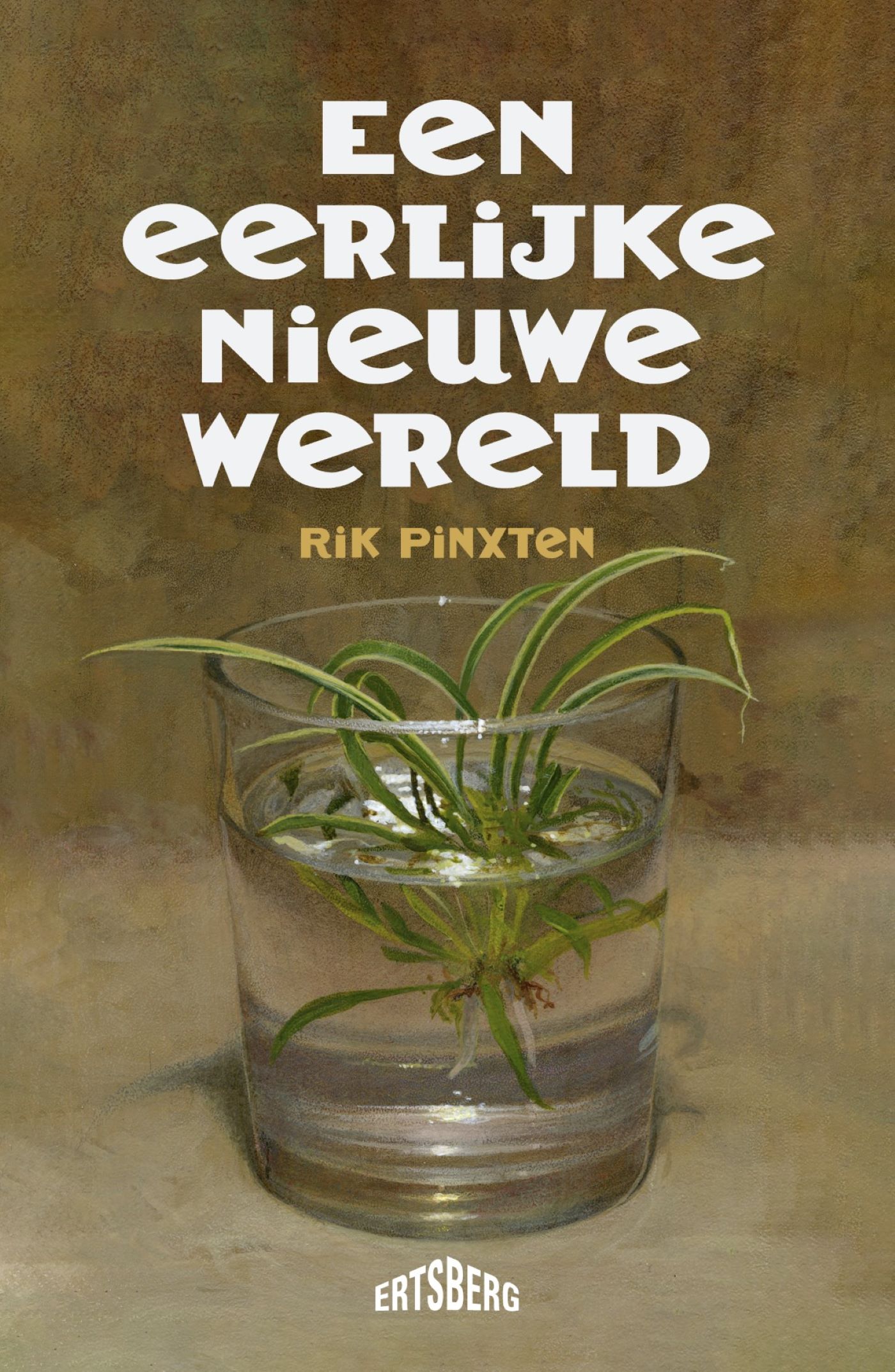 Omslag van Een eerlijke nieuwe wereld