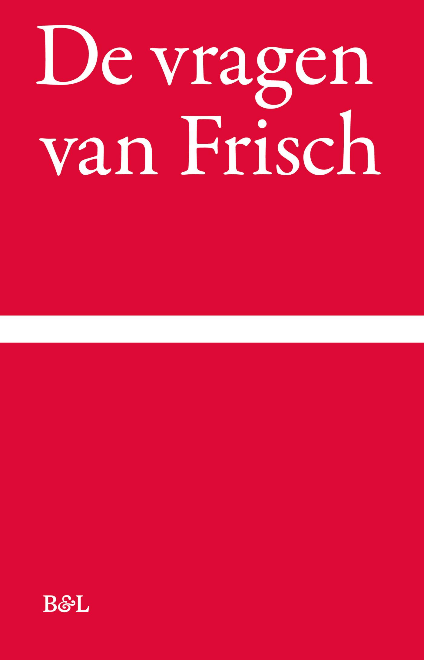 Omslag van De vragen van Frisch