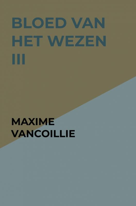 Omslag van Bloed van het Wezen III