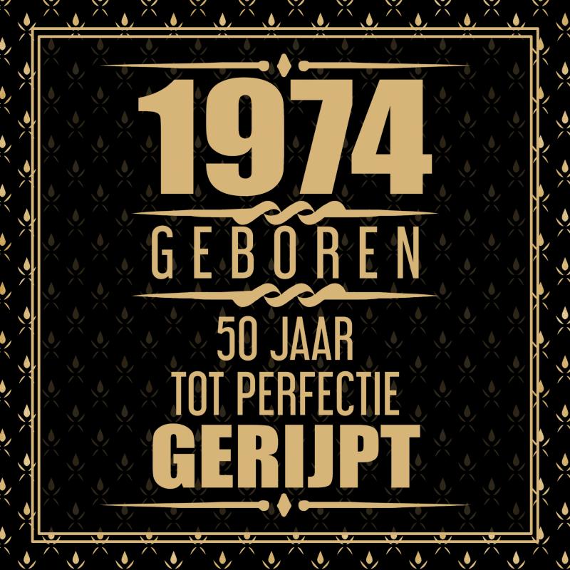 Omslag van 1974 Geboren 50 Jaar Tot Perfectie Gerijpt