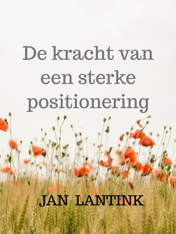 Omslag van De kracht van een sterke positionering