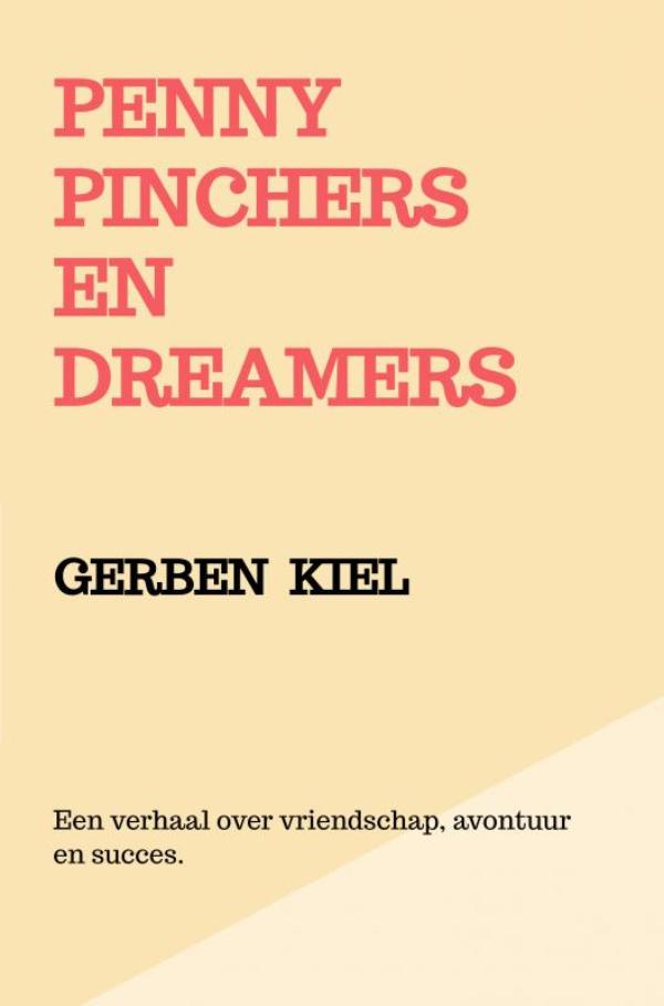 Omslag van Penny Pinchers en Dreamers
