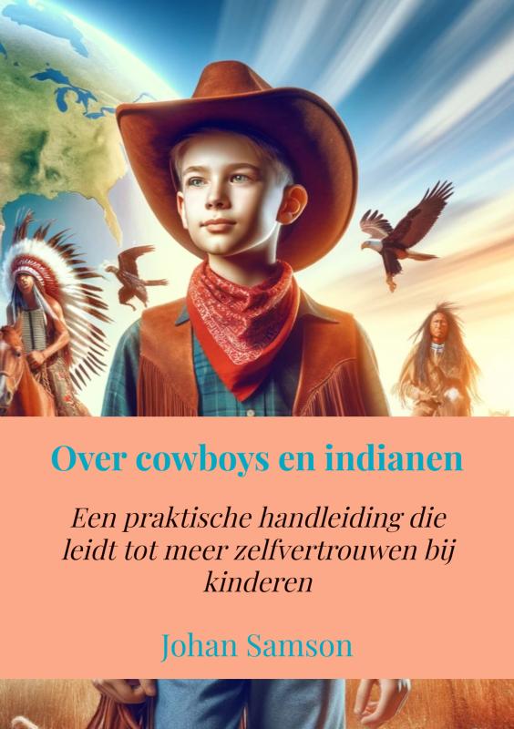 Omslag van Over cowboys en indianen