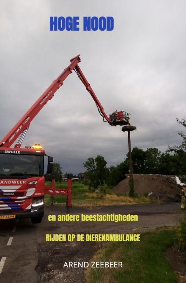 Omslag van Hoge nood en andere beestachtigheden