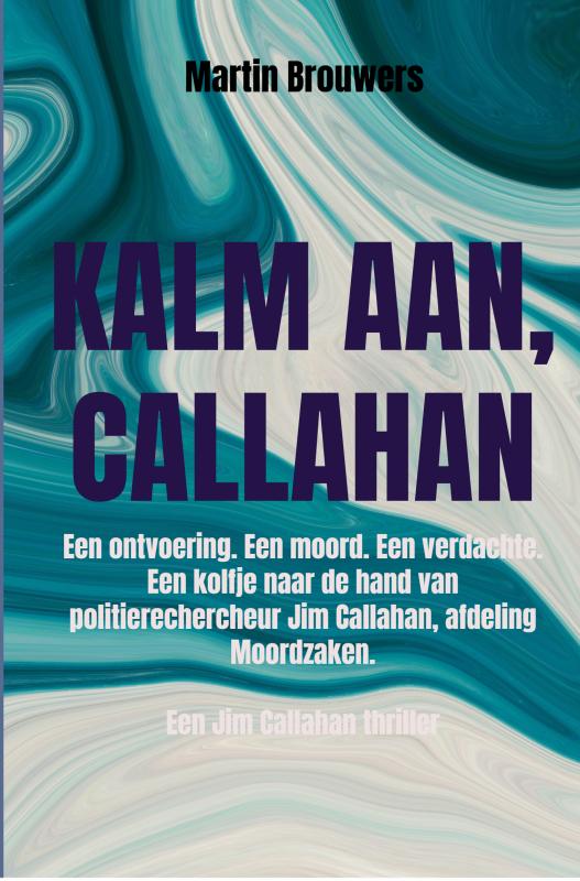 Omslag van Kalm aan, Callahan