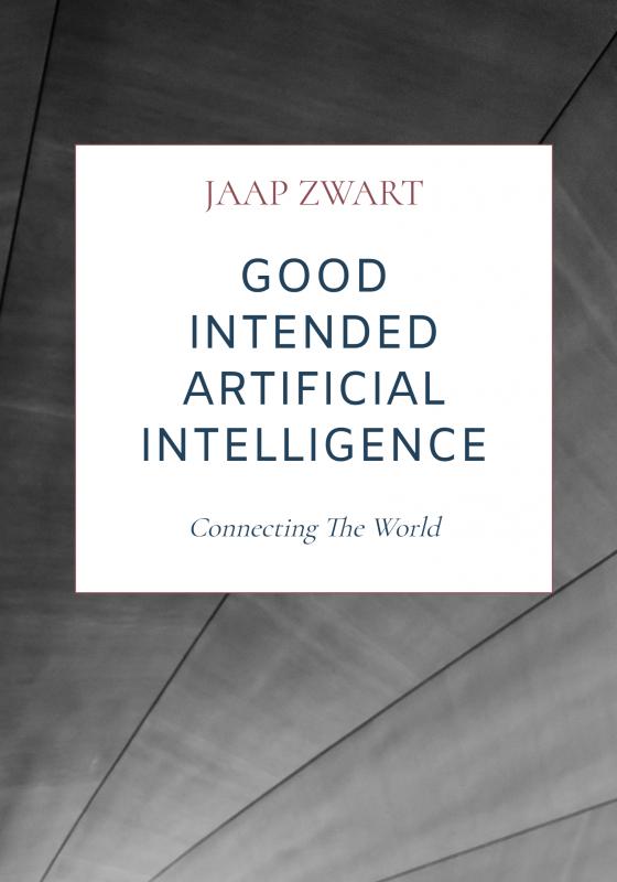 Omslag van Good Intended Artificial Intelligence