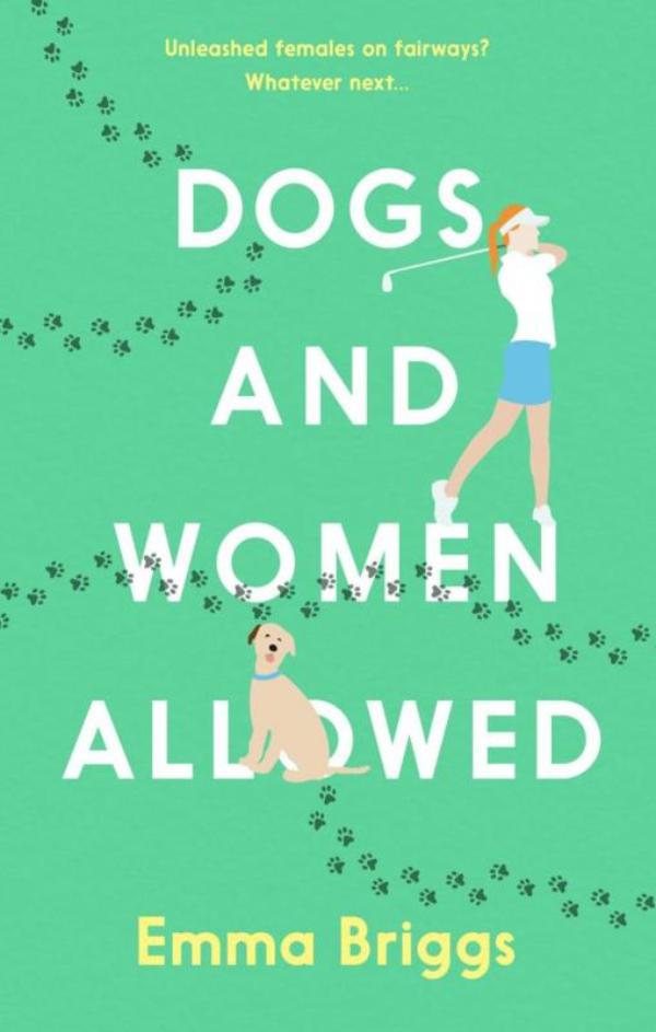 Omslag van Dogs and women allowed