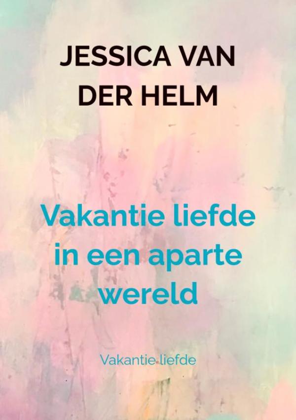 Omslag van Vakantie liefde in een aparte wereld