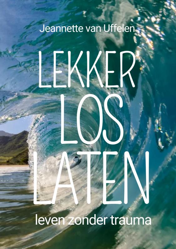 Omslag van LEKKER LOS LATEN