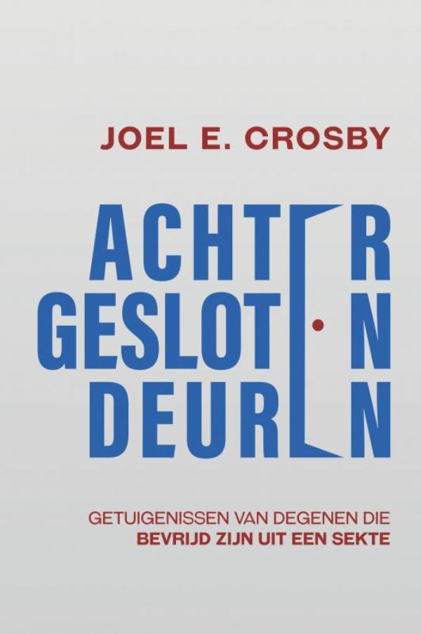 Omslag van Achter Gesloten Deuren