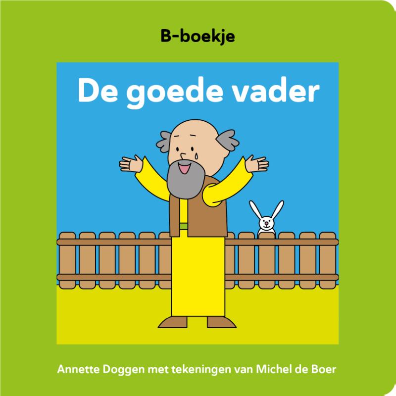 Omslag van Goede vader b-boekje midprice