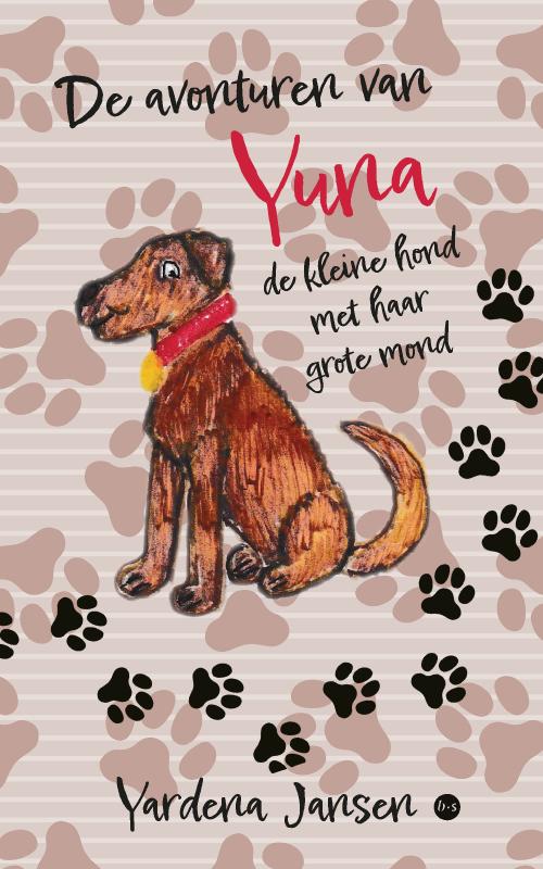 Omslag van De avonturen van Yuna, de kleine hond met haar grote mond