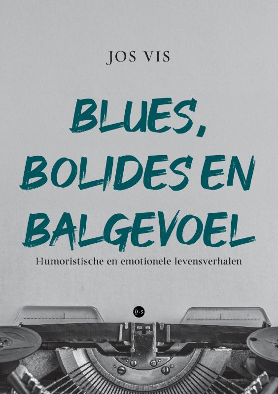 Omslag van Blues, bolides en balgevoel
