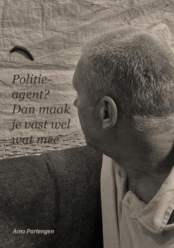 Omslag van Politieagent? Dan maak je vast wel wat mee