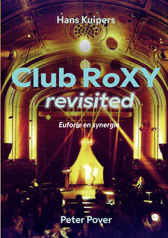 Omslag van Club RoXY revisited