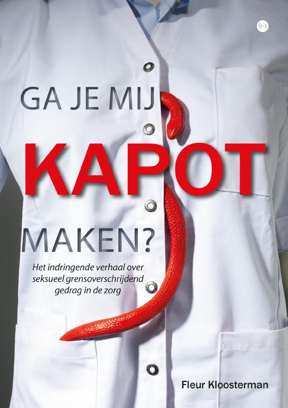 Omslag van Ga je mij kapot maken?