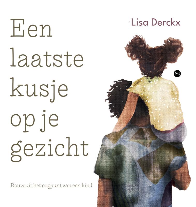 Omslag van Een laatste kusje op je gezicht HARDCOVER