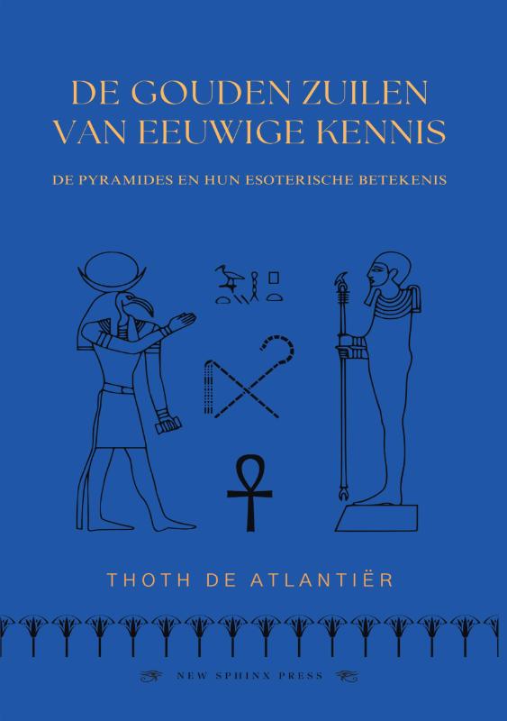 Omslag van De Gouden Zuilen Van Eeuwige Kennis