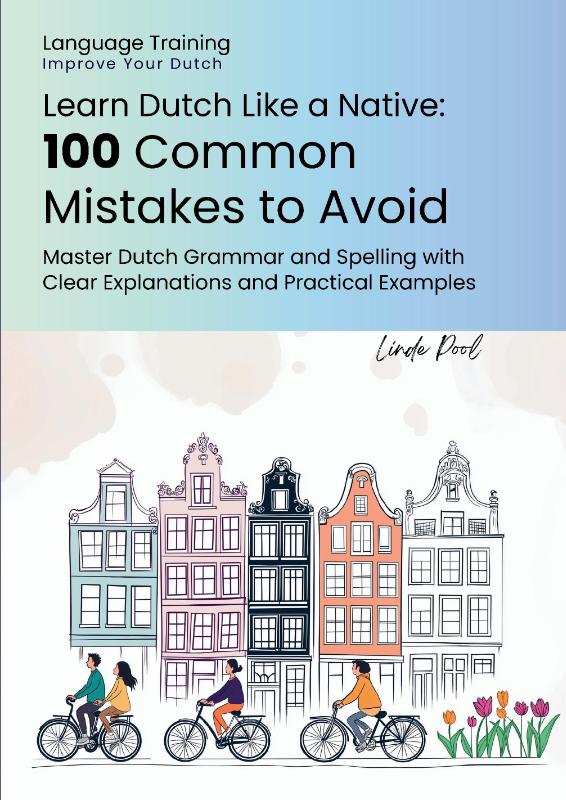 Omslag van Learn Dutch Like a Native - 100 Common Mistakes to Avoid