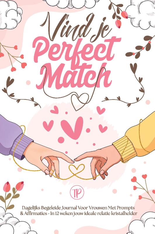 Omslag van Vind je Perfect Match