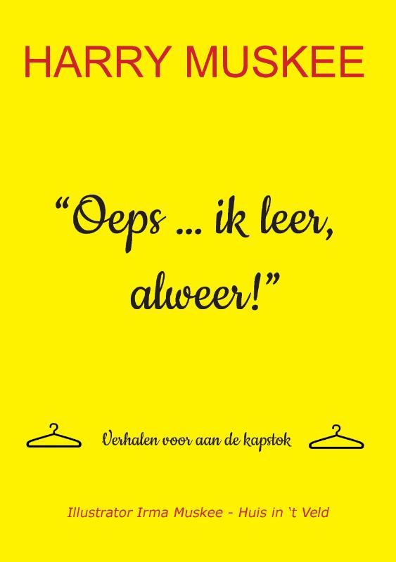 Omslag van Oeps ... ik leer, alweer!