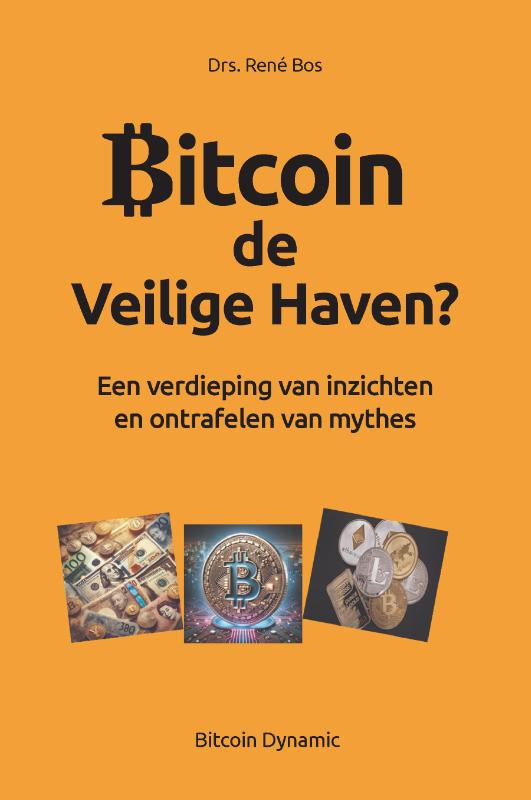 Omslag van Bitcoin De Veilige Haven?