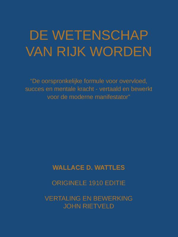 Omslag van De wetenschap van rijk worden