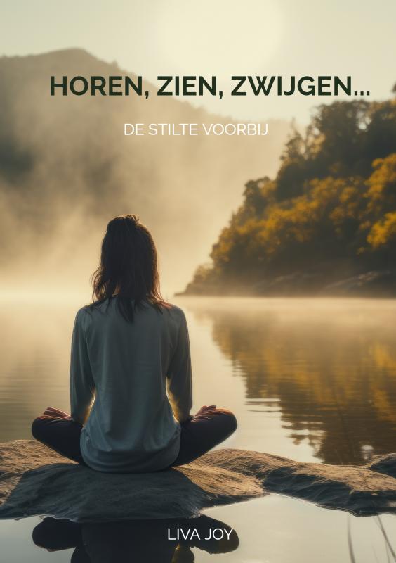 Omslag van Horen, zien, zwijgen...