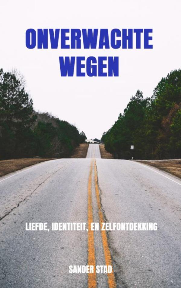Omslag van Onverwachte Wegen