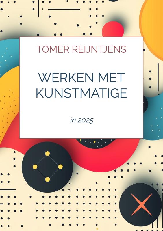 Omslag van Werken met Kunstmatige Intelligentie en Effectieve Prompts