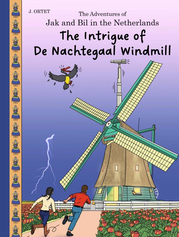 Omslag van The intrigue of De Nachtegaal windmill