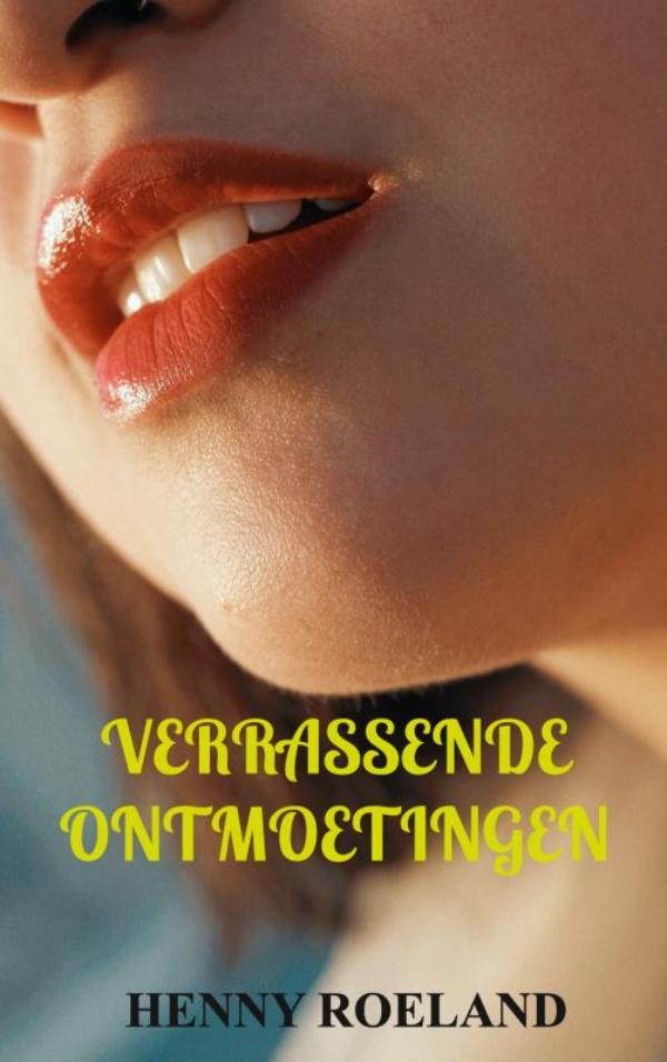 Omslag van Verrassende Ontmoetingen