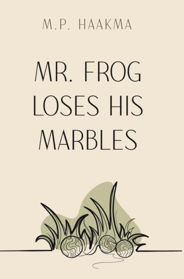 Omslag van Mr. Frog Loses His Marbles