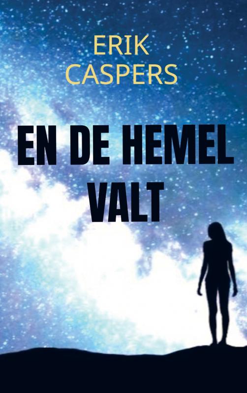 Omslag van En de hemel valt