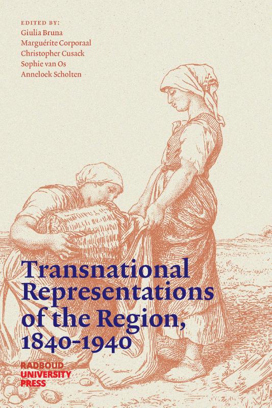 Omslag van Transnational Representations of the Region, 1840-1940