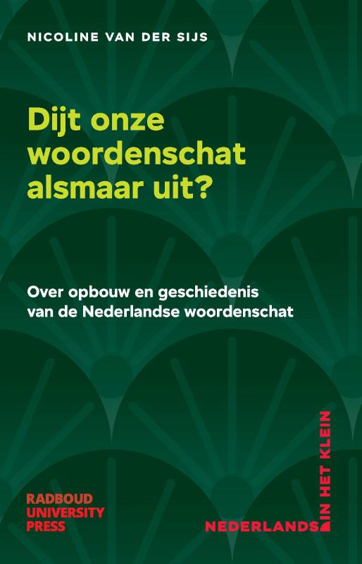 Omslag van Dijt onze woordenschat alsmaar uit?