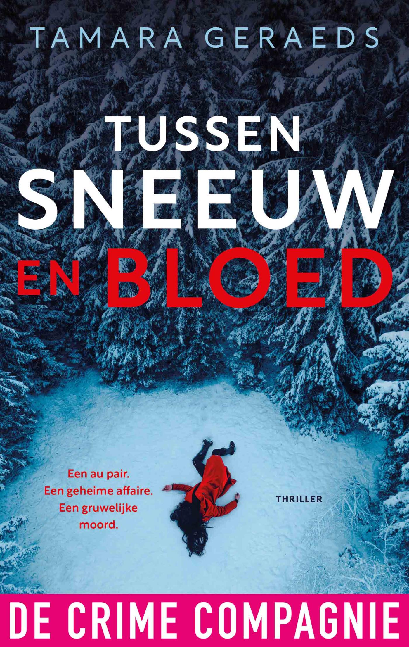 Omslag van Tussen sneeuw en bloed