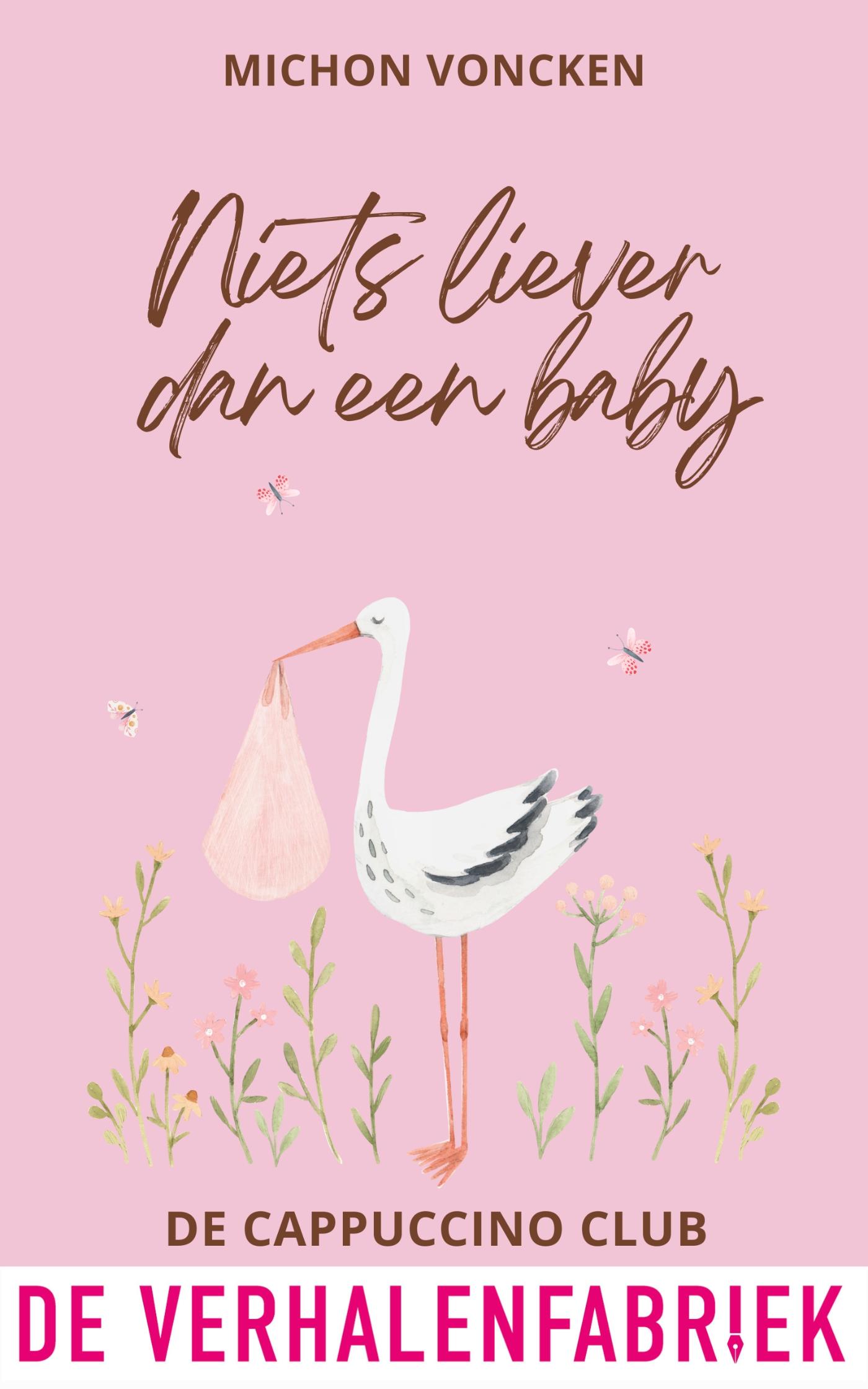 Omslag van Niets liever dan een baby